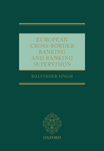 European Cross-Border Banking and Banking Supervision