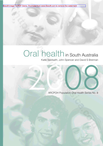 Oral Health in South Australia - 2008