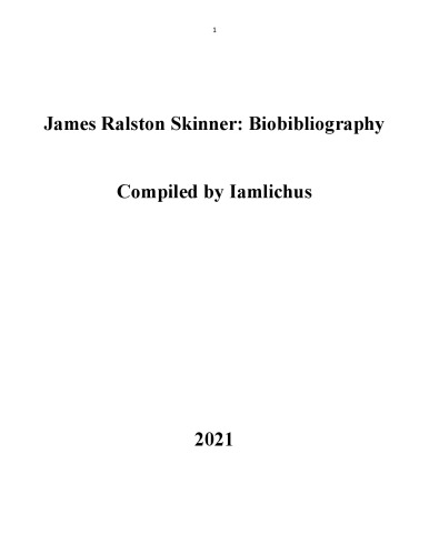 James Ralston Skinner: Biobibliography