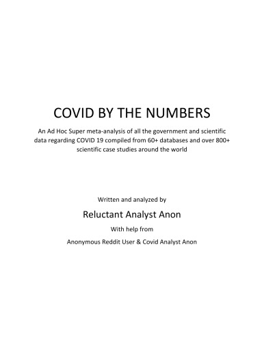 Covid 19 By The Numbers - v1