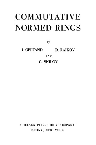 Commutative normed rings