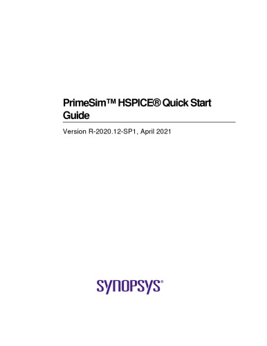 PrimeSim™ HSPICE® Quick Start Guide