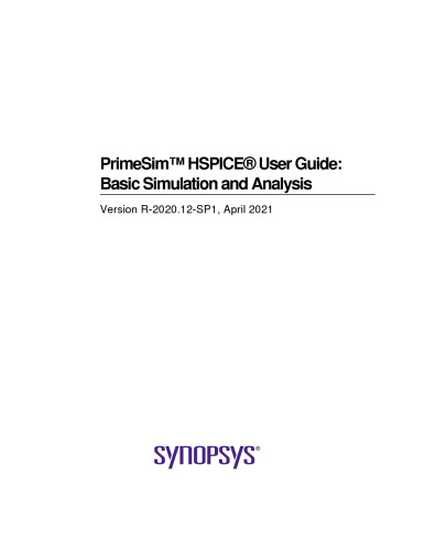 PrimeSim™ HSPICE® User Guide: Basic Simulation and Analysis