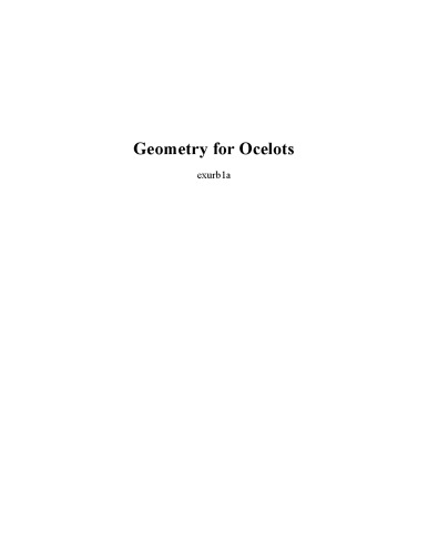 Geometry for Ocelots