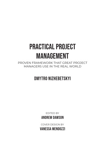 PRACTICAL PROJECT MANAGEMENT