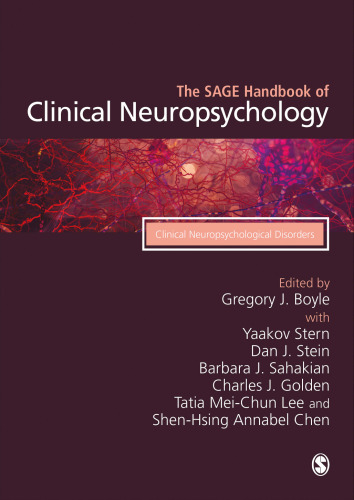 The SAGE Handbook of Clinical Neuropsychology: Clinical Neuropsychological Disorders
