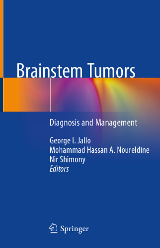 Brainstem Tumors. Diagnosis and Management