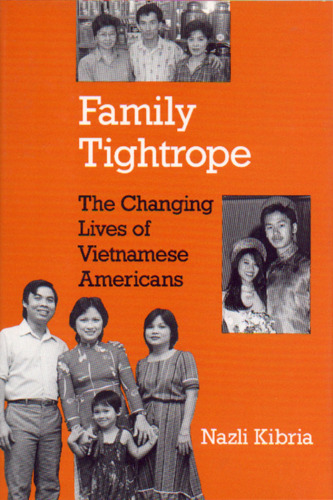 Family Tightrope: The Changing Lives of Vietnamese Americans