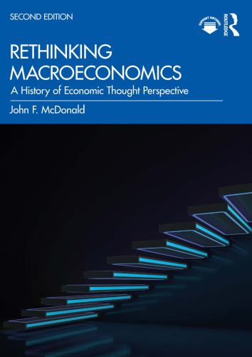 RETHINKING MACROECONOMICS a history of economic thought perspective.