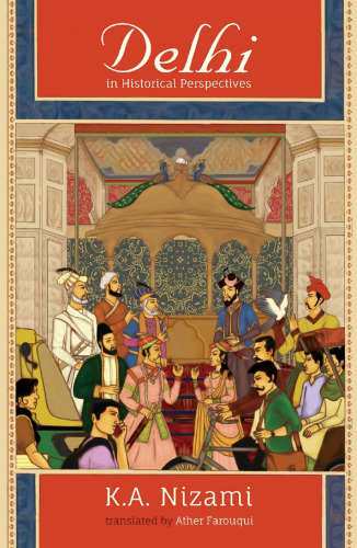 Delhi in Historical Perspectives