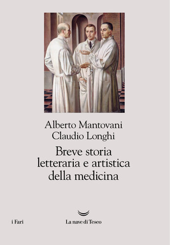 Breve storia letteraria e artistica della medicina