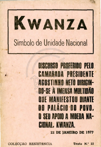 Kwanza: Símbolo de Unidade Nacional