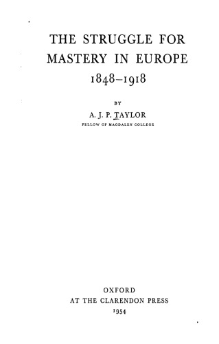 The Struggle for Mastery in Europe, 1848-1918