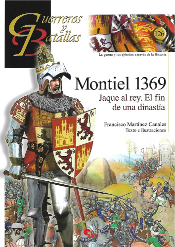 Montiel 1369: Jaque al rey. El fin de una dinastía