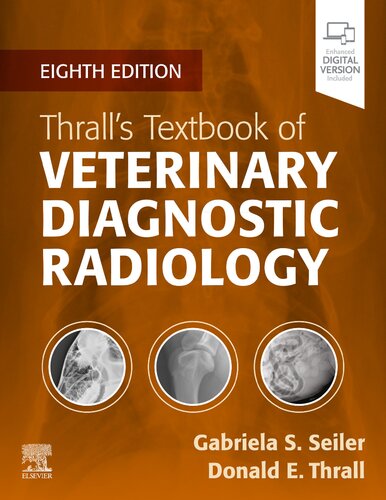 Thrall’s Textbook of Veterinary Diagnostic Radiology