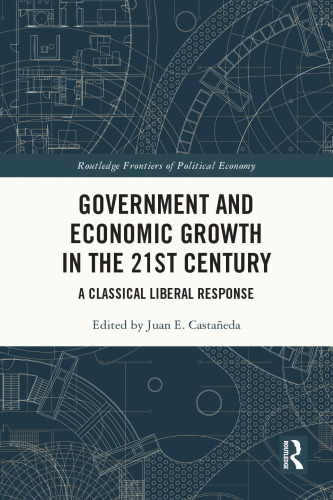 Government and Economic Growth in the 21st Century