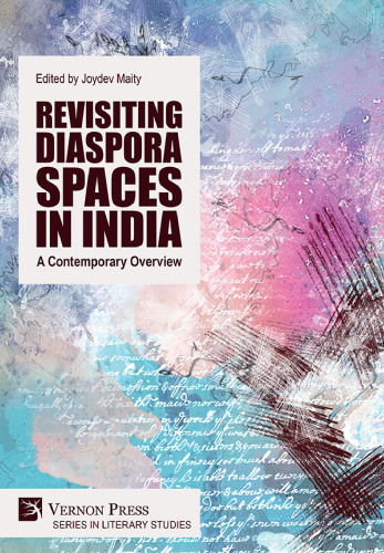 Revisiting Diaspora Spaces in India: A Contemporary Overview