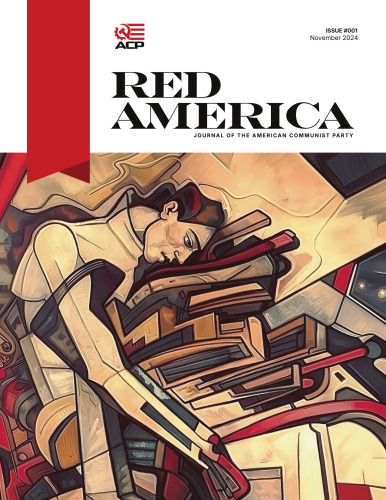 Red America: Journal of the American Communist Party