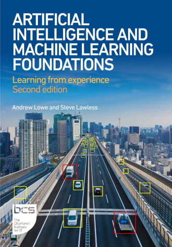 Artificial Intelligence and Machine Learning Foundations: Learning from experience