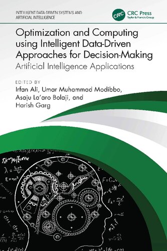 Optimization and Computing using Intelligent Data-Driven Approaches for Decision-Making Artificial Intelligence Applications