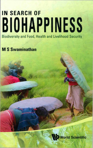 In Search of Biohappiness: Biodiversity and Food, Health and Livelihood Security