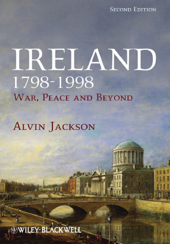 Ireland 1798-1998: War, Peace and Beyond