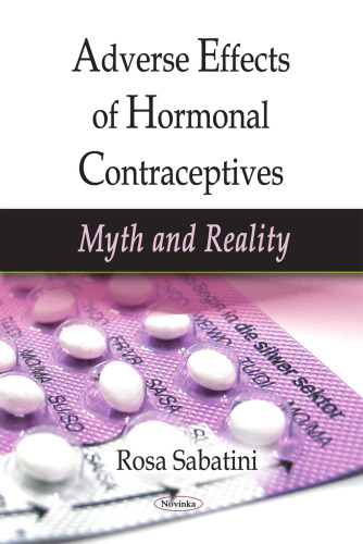 Adverse Effects of Hormonal Contraceptives: Myth and Reality