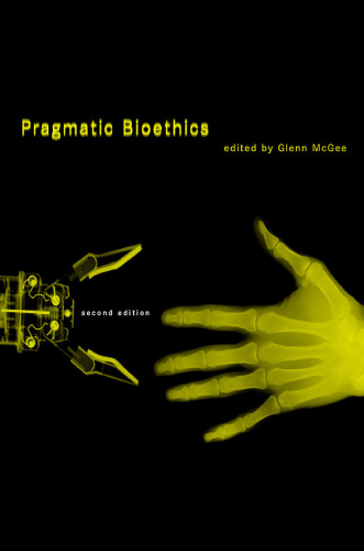 Pragmatic Bioethics