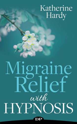 Migraine Relief with Hypnosis: End Headache Pain