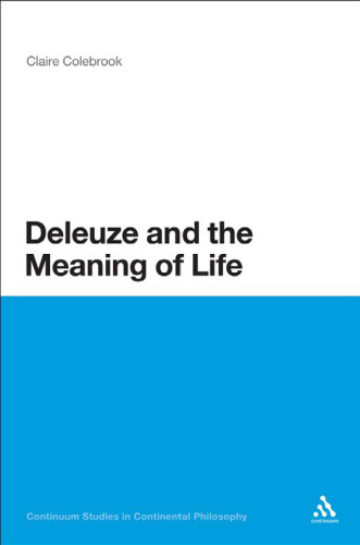 Deleuze and the Meaning of Life