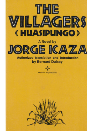 The Villagers (Huasipungo)