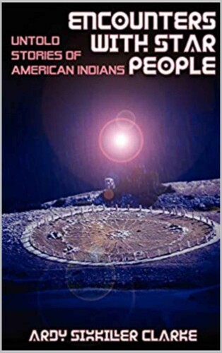 Clarke, A: ENCOUNTERS WITH STAR PEOPLE