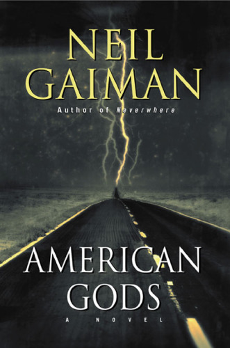 American Gods : A Novel