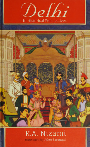 Delhi in Historical Perspectives