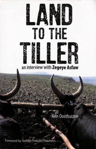 Land to the Tiller: An Interview with Zegeye Asfaw