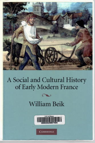 A Social and Cultural History of Early Modern France