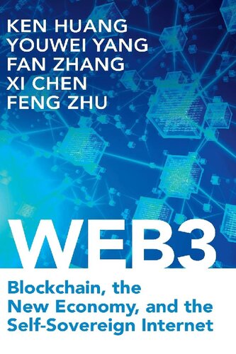 Web3: Blockchain, the New Economy, and the Self-Sovereign Internet