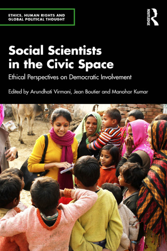 Social Scientists in the Civic Space: Ethical Perspectives on Democratic Involvement