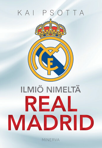 Ilmiö nimeltä Real Madrid