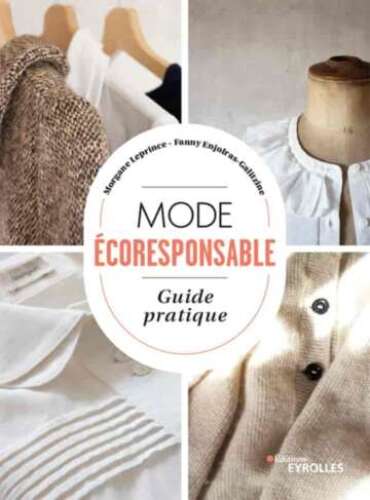Mode écoresponsable. Guide pratique