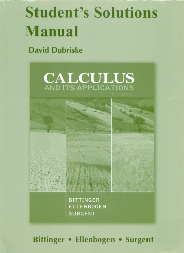 Student's Solutions Manual for Calculus and Its Applications, Tenth Edition