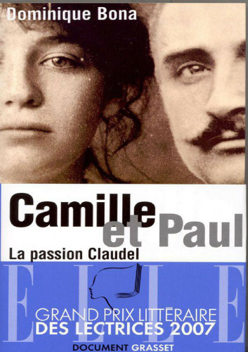 Camille et Paul, la passion Claudel