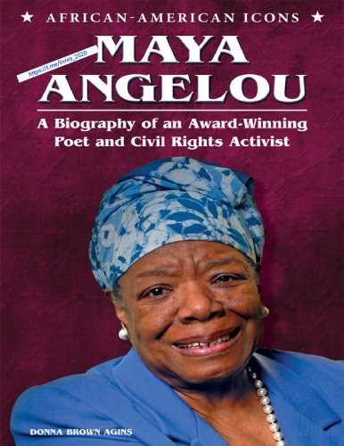 Maya Angelou. A biography of an award-winning poet and civil rights activist