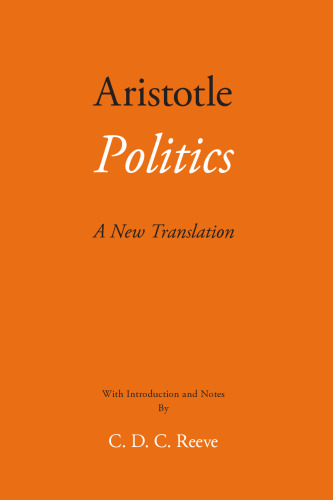 Politics: A New Translation (The New Hackett Aristotle)