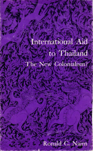 International Aid to Thailand. The New Colonialism?