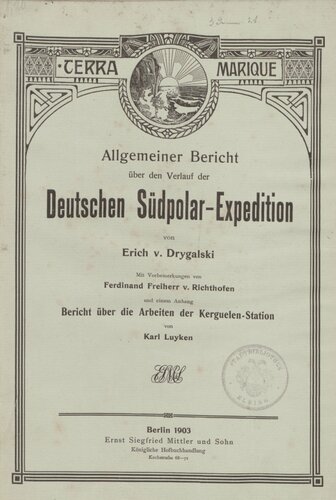 Allgemeiner Bericht über den Verlauf der Deutschen Südpolar-Expedition