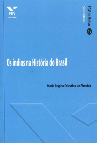 Os índios na história do Brasil