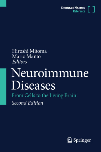 Neuroimmune Diseases: From Cells to the Living Brain