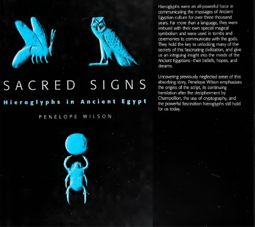 Sacred Signs: Hieroglyphs in Ancient Egypt