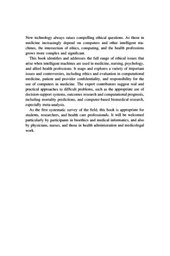 Ethics, Computing, and Medicine: Informatics and the Transformation of Health Care